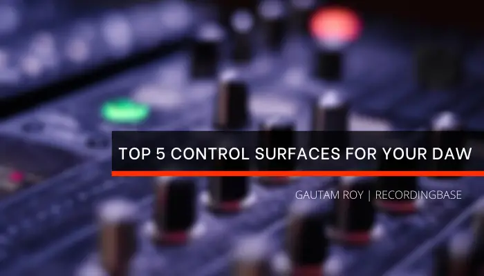 Top 5 control surfaces for your daw