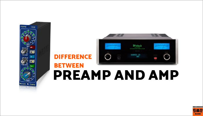 difference between preamp and amp