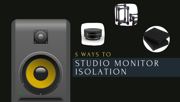 studio monitor isolation guide