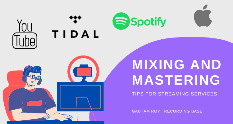 MIXING AND MASTERING tips streaming