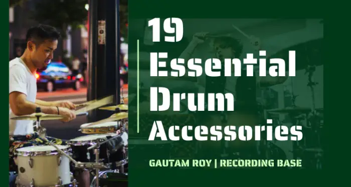 19 Essential Drums Accessories to Keep as a Drummer