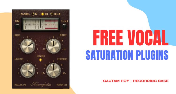 Best Free Vocal Saturation Plugins in 2024