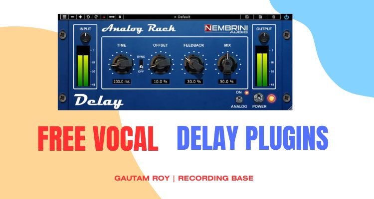 Best Free Vocal Delay Plugins in 2024