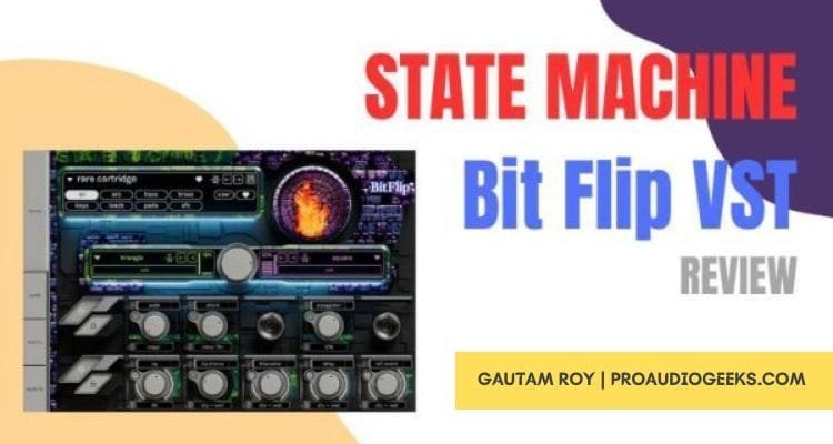 State Machine Bit Flip VST Plugin Review