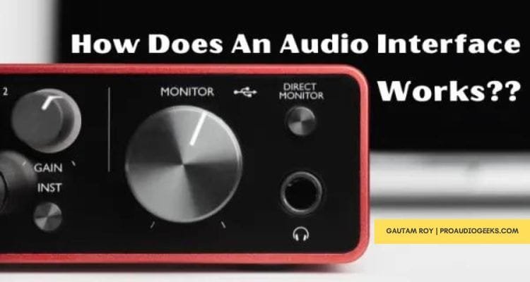 How Does an Audio Interface Work