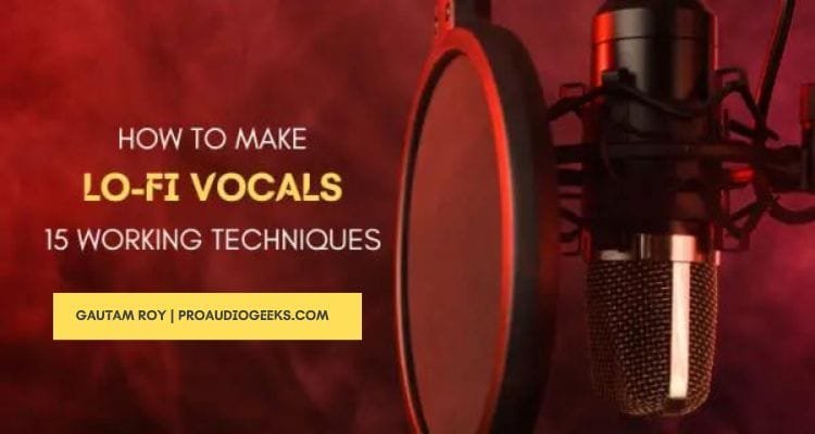Make LoFi Vocals