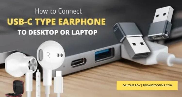 connect usb c earphone to computer