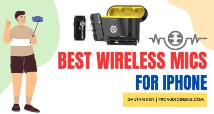 9 Best Wireless Mics for iPhone 2025 [Top Picks]