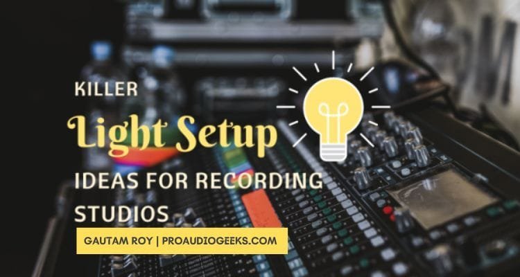 LED Light Setup for Music Studios