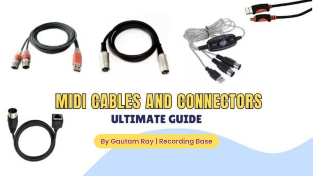 Types of MIDI Cables and Connectors