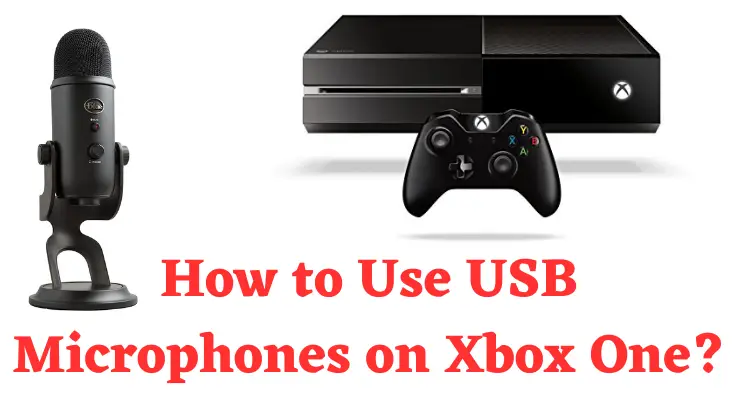 how to use usb microphones on xbox one